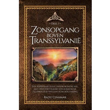 Zonsopgang Boven Transsylvanië - De Boeken Van Radu Cinamar - Radu Cinamar