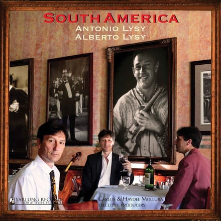 Alberto Lysy & Antonio Lysy - South America (CD)