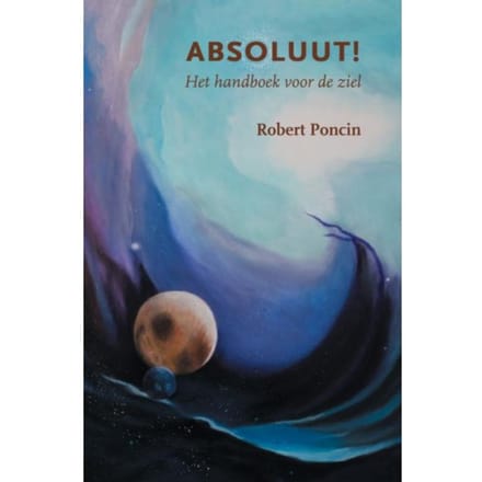 Absoluut! - Robert Poncin