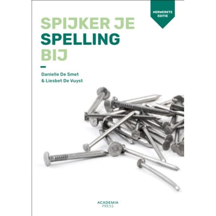 Spijker Je Spelling Bij - Liesbet De Vuyst