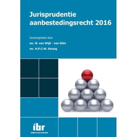 Jurisprudentie Aanbestedingsrecht / 2016