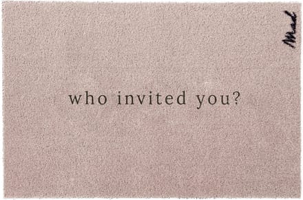 Mad About Mats - Andy - Who invited you - deurmat - schoonloop/scraper - wasbaar - 50x75cm