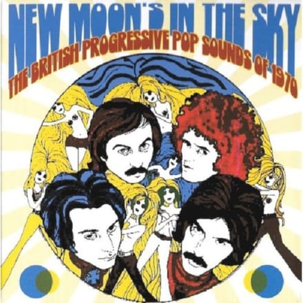 New Moon's In The Sky - The British Progressive Pop Sounds Of 1970 - Various
