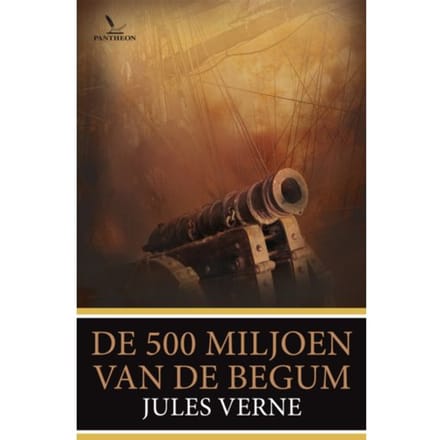 De 500 Miljoen Van De Begum - Jules Verne - Jules Verne