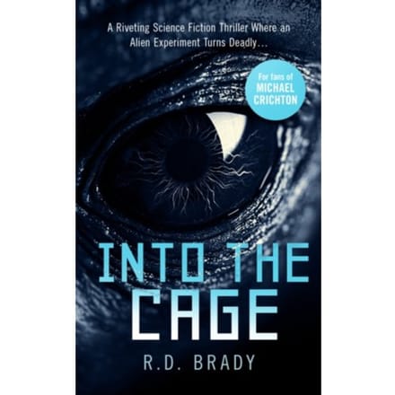 Into The Cage - The A.L.I.V.E. Series - R.D. Brady