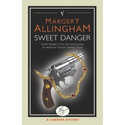Sweet Danger - Margery Allingham