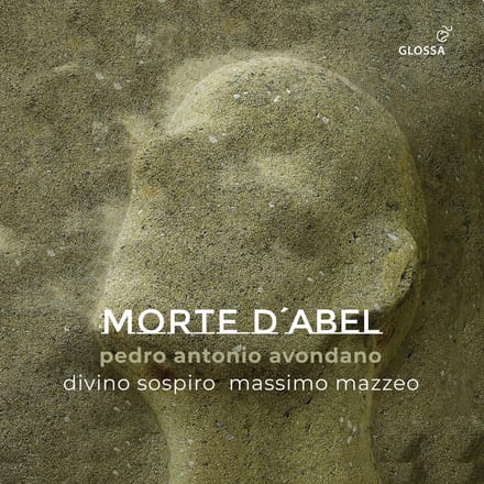 Filippo Mineccia, Massimo Mazzeo, Divino Sospiro - Avondano: La Morte D'abel (Oratorio) (2 CD)