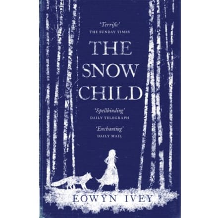 The Snow Child - Eowyn Ivey