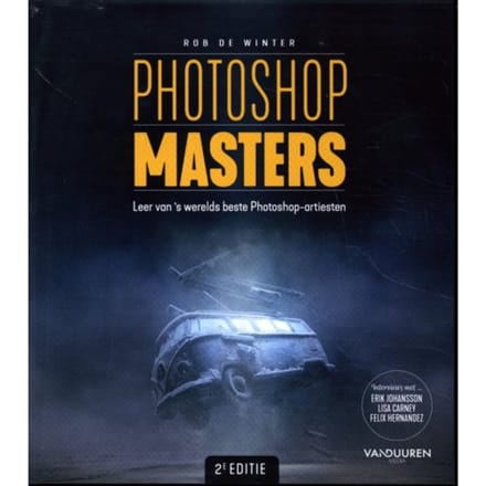 Photoshop Masters - Rob de Winter