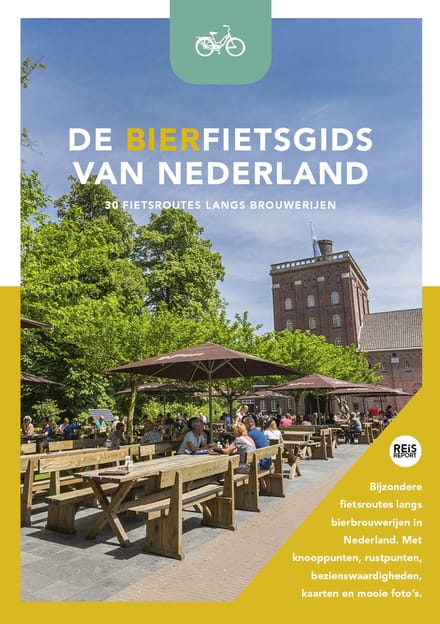 De Bierfietsgids Van Nederland - 30 Fietsroutes Langs Brouwerijen - Godfried van Loo