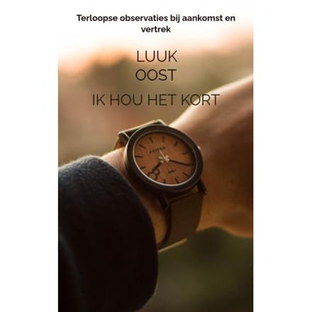 Ik Hou Het Kort - Luuk Oost