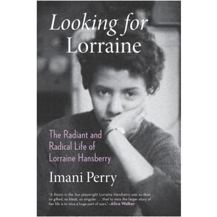Looking For Lorraine - Imani Perry
