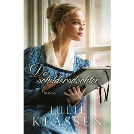 De Schildersdochter - Julie Klassen