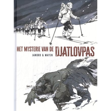 Het Mysterie Van De Djatlovpas - One Shots - Cédric Mayen