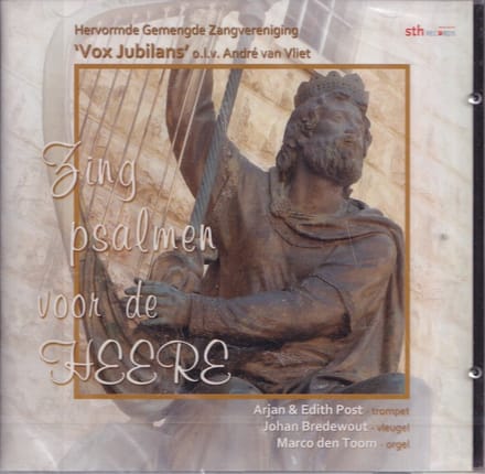 Zing psalmen voor de Heere