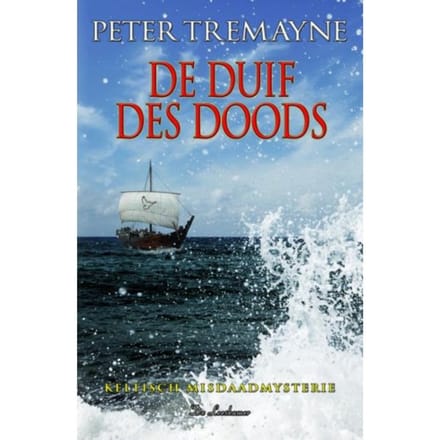 De Duif Des Doods - Zuster Fidelma - Peter Tremayne