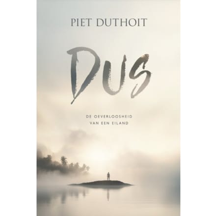 Dus - Piet Duthoit