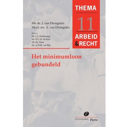Het Minimumloon Gebundeld - Arbeid&Recht Thema's