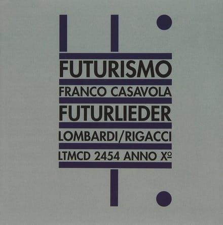 Franco Casavola - Futurlieder (CD)