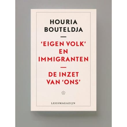 Eigen Volk En Immigranten - Houria Bouteldja