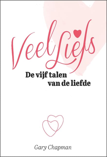 Veel Liefs - Gary Chapman