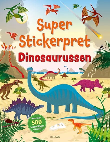Super stickerpret - Dinosaurussen Educatieve boeken (spelletjes en raadsels)