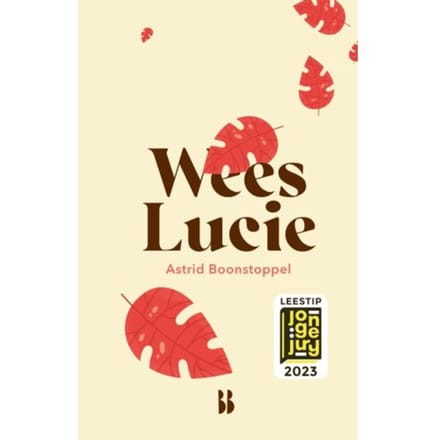 Wees Lucie - Blossom Books Shorties - Astrid Boonstoppel