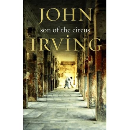 A Son Of The Circus - John Irving