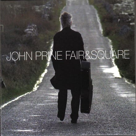 John Prine - Fair&Square (2 CD)