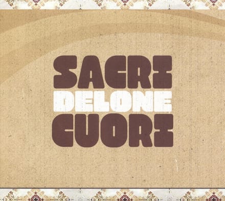 Sacri Cuori - Delone (LP)