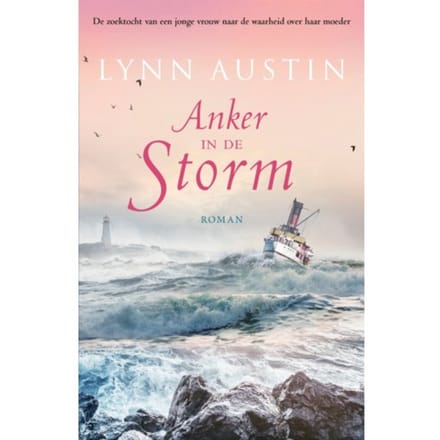 Anker In De Storm - Lynn Austin
