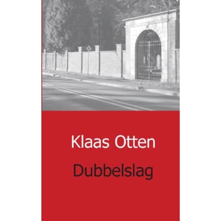 Dubbelslag - Klaas Otten