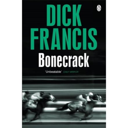 Bonecrack - Francis Thriller - Dick Francis