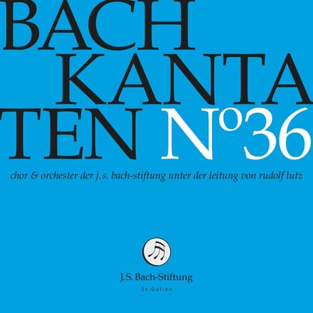 Chor & Orchester Der J.S. Bach Stiftung St. Gallen, Rudolf Lutz - J.S. Bach: Kantaten N° 36 (CD)