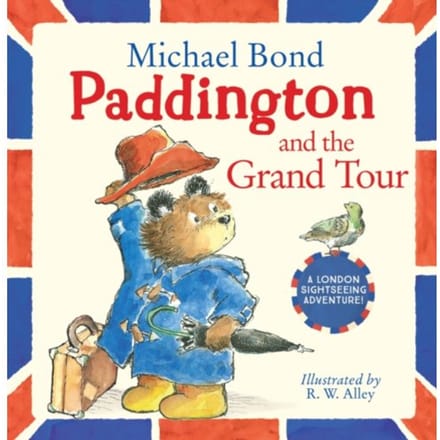 Paddington And The Grand Tour - Michael Bond