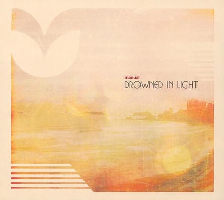 Manual - Drowned In Light