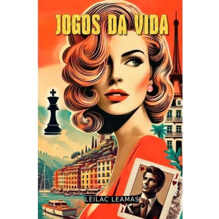 Jogos Da Vida - Leilac Leamas