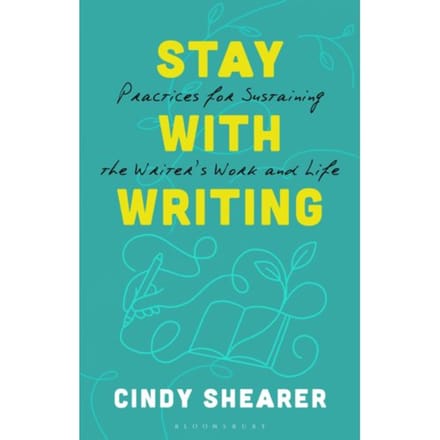 Stay With Writing - Dr Cindy (CIIS Shearer