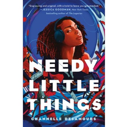 Needy Little Things - Channelle Desamours