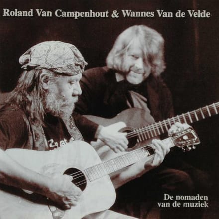 Roland & Wannes - De Nomaden Van De Muziek