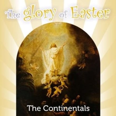 Continentals - Glory Of Easter (CD)