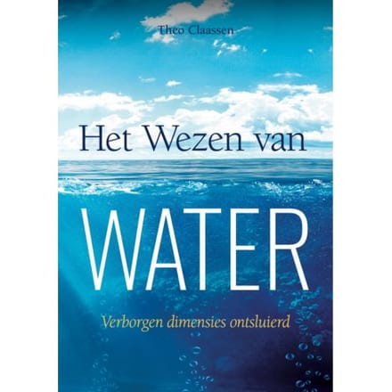 Het Wezen Van Water - Theo Claassen