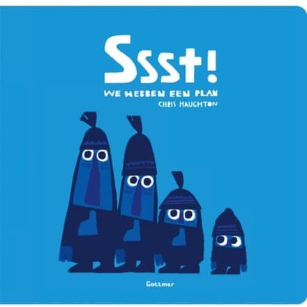 Ssst! We Hebben Een Plan - Chris Haughton