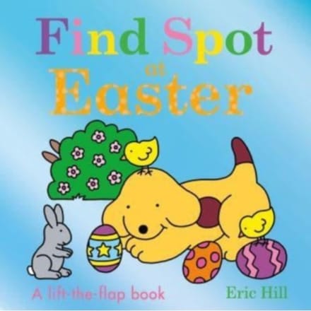Find Spot At Easter - Find Spot - Eric Hill