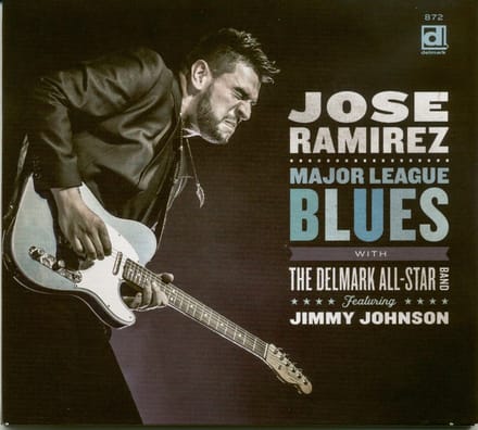 Jose Ramirez with The Delmark All-Star Band - Major League Blues (CD)