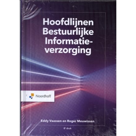 Hoofdlijnen Bestuurlijke Informatieverzorging - Eddy Vaassen