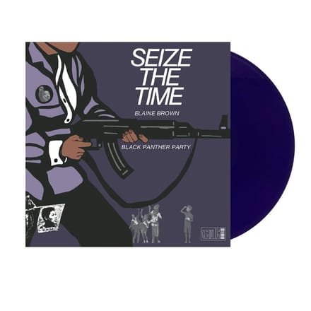 Elaine Brown & Black Panther Party - Seize The Time - Black Panther Party