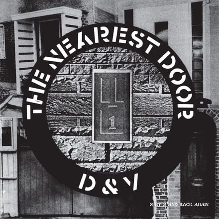 D & V - The Nearest Door (12" Single)