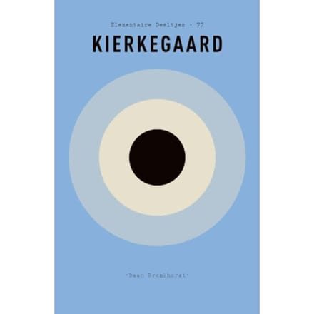 Kierkegaard - Elementaire Deeltjes - Daan Bronkhorst