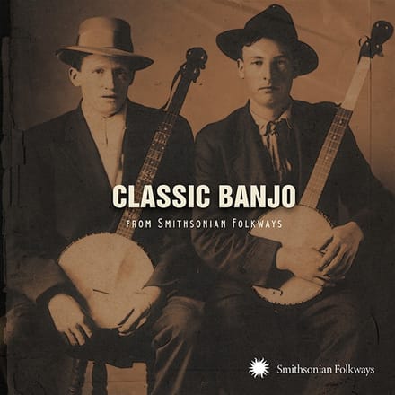 Various Artists - Classic Banjo (From Smithsonian Folkways) (CD)